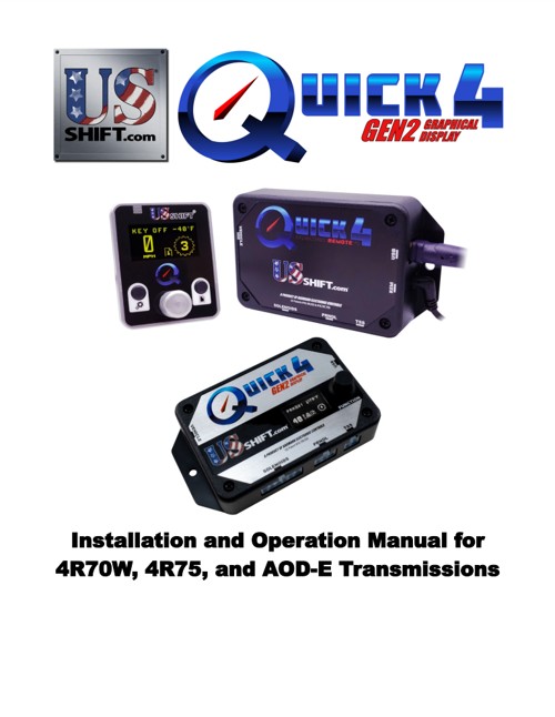 Quick 4 4r70w installation manual